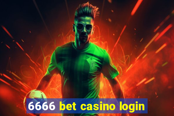 6666 bet casino login